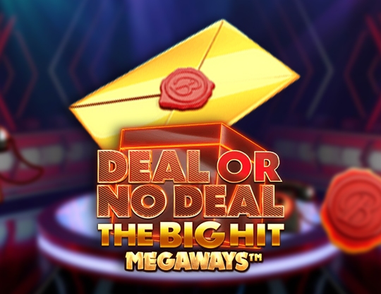 Deal Or No Deal The Big Hit Megaways